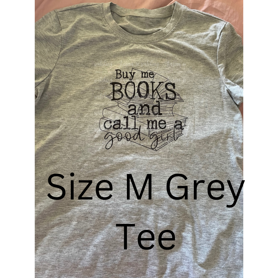 EOYS - Good Girl Grey Tee M